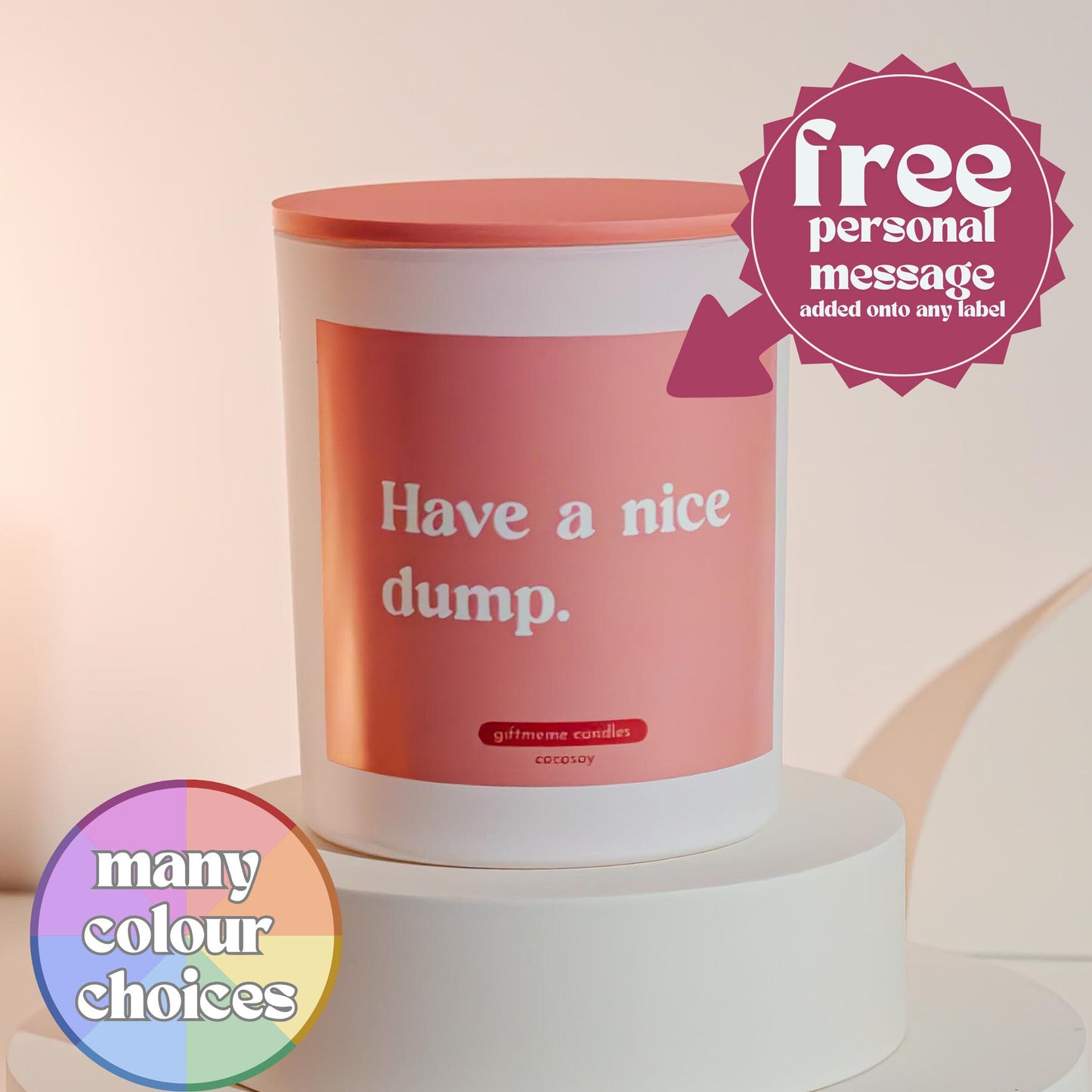 Have A Nice Dump Scented Candle