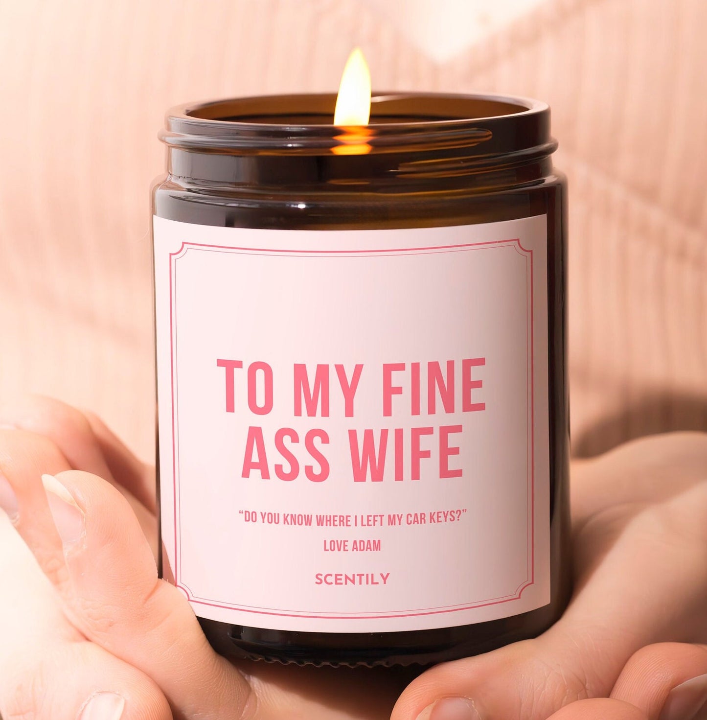 To My Fine Ass Wife Candle