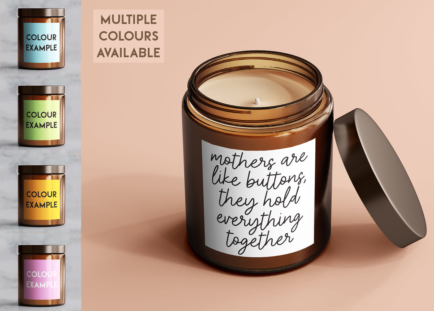 Mothers are Like Buttons Candle