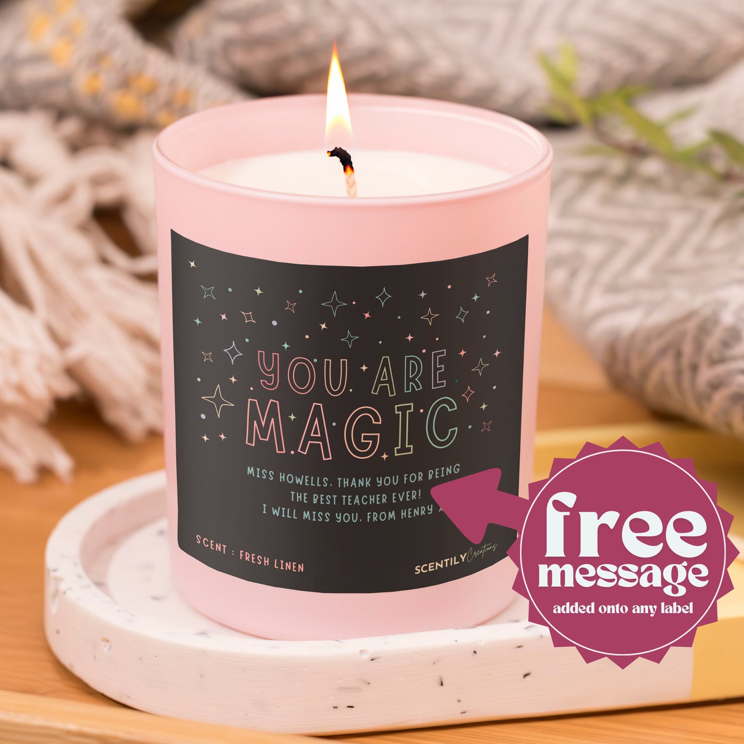 You're Magic Scented Candle