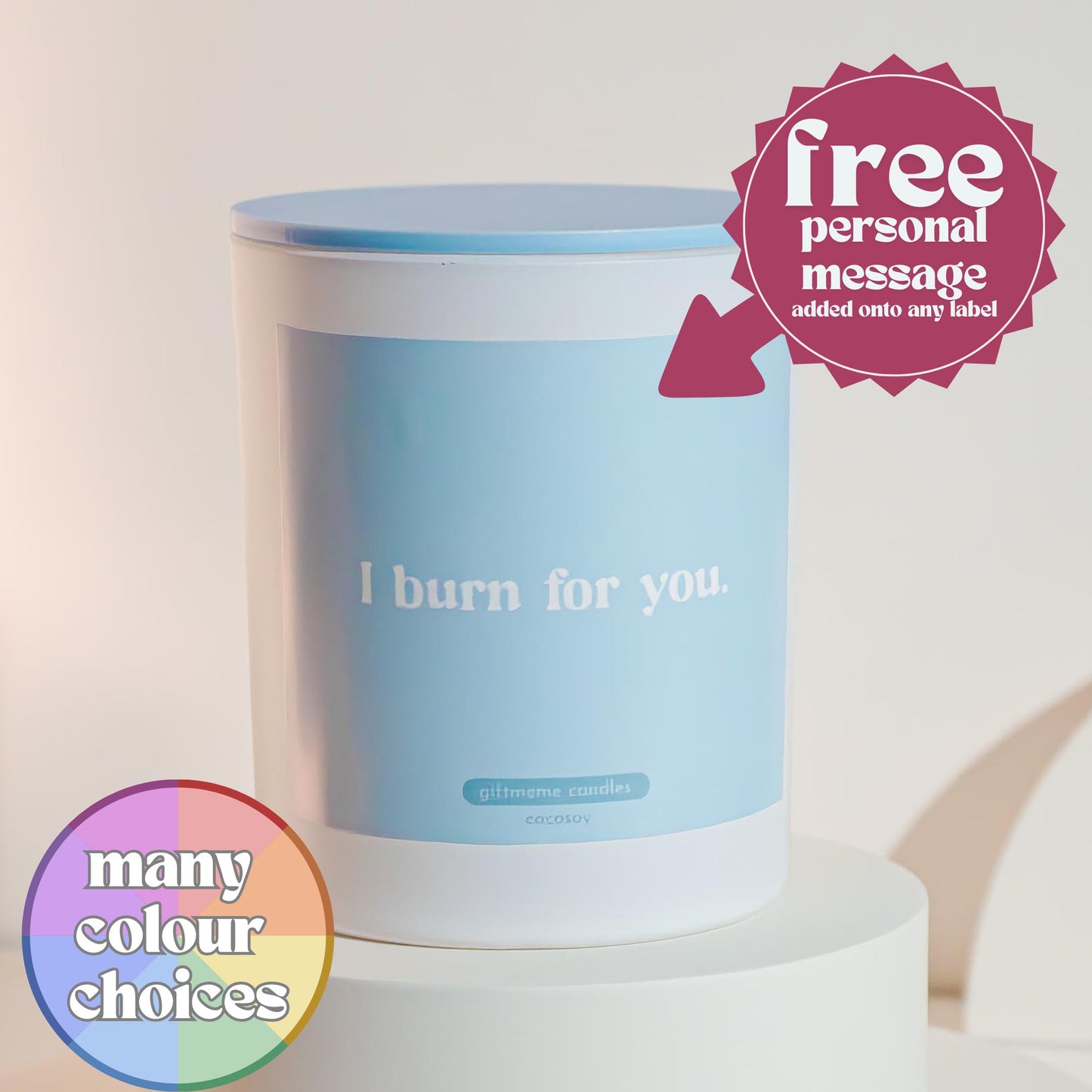 I Burn For You Candle