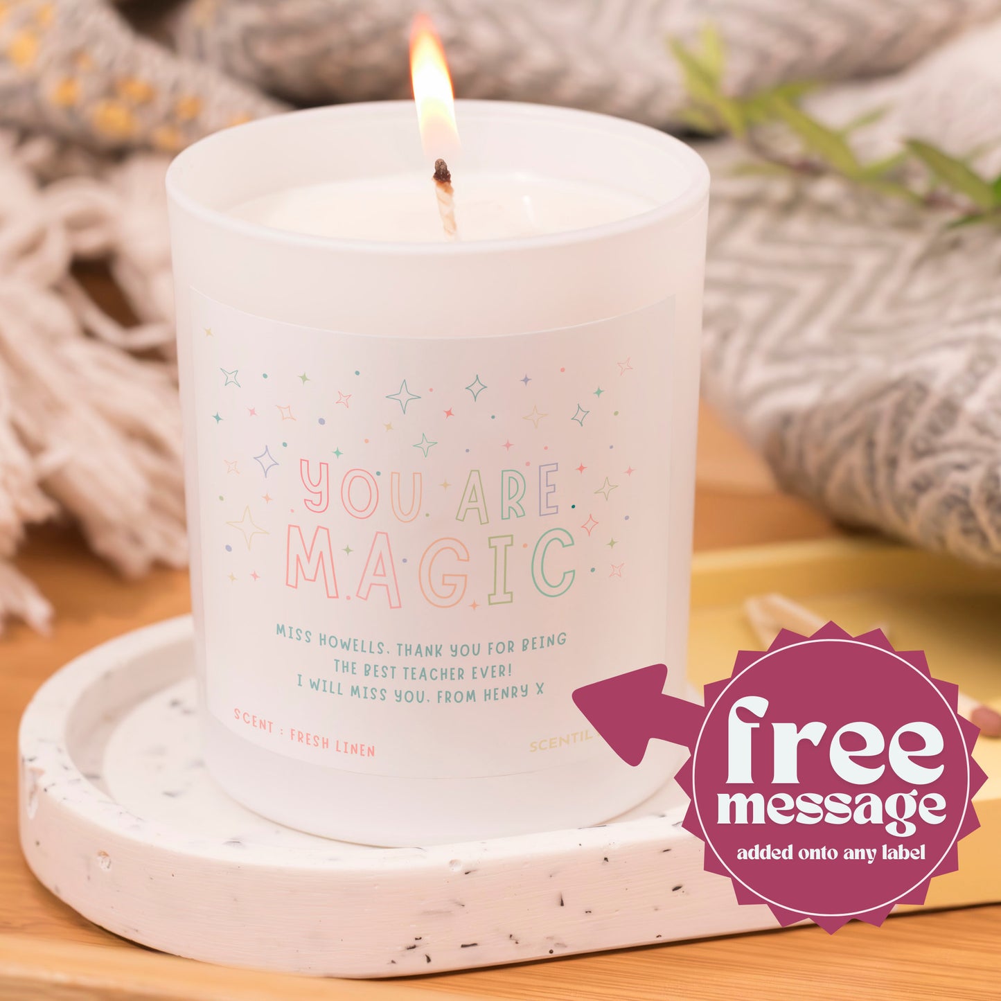 You're Magic Scented Candle