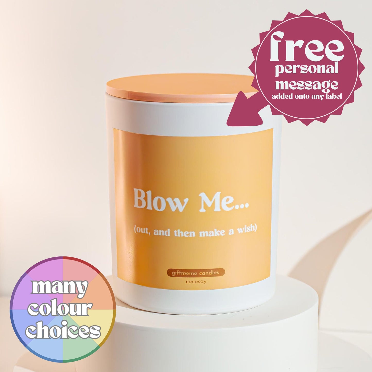 Blow Me... Scented Candle