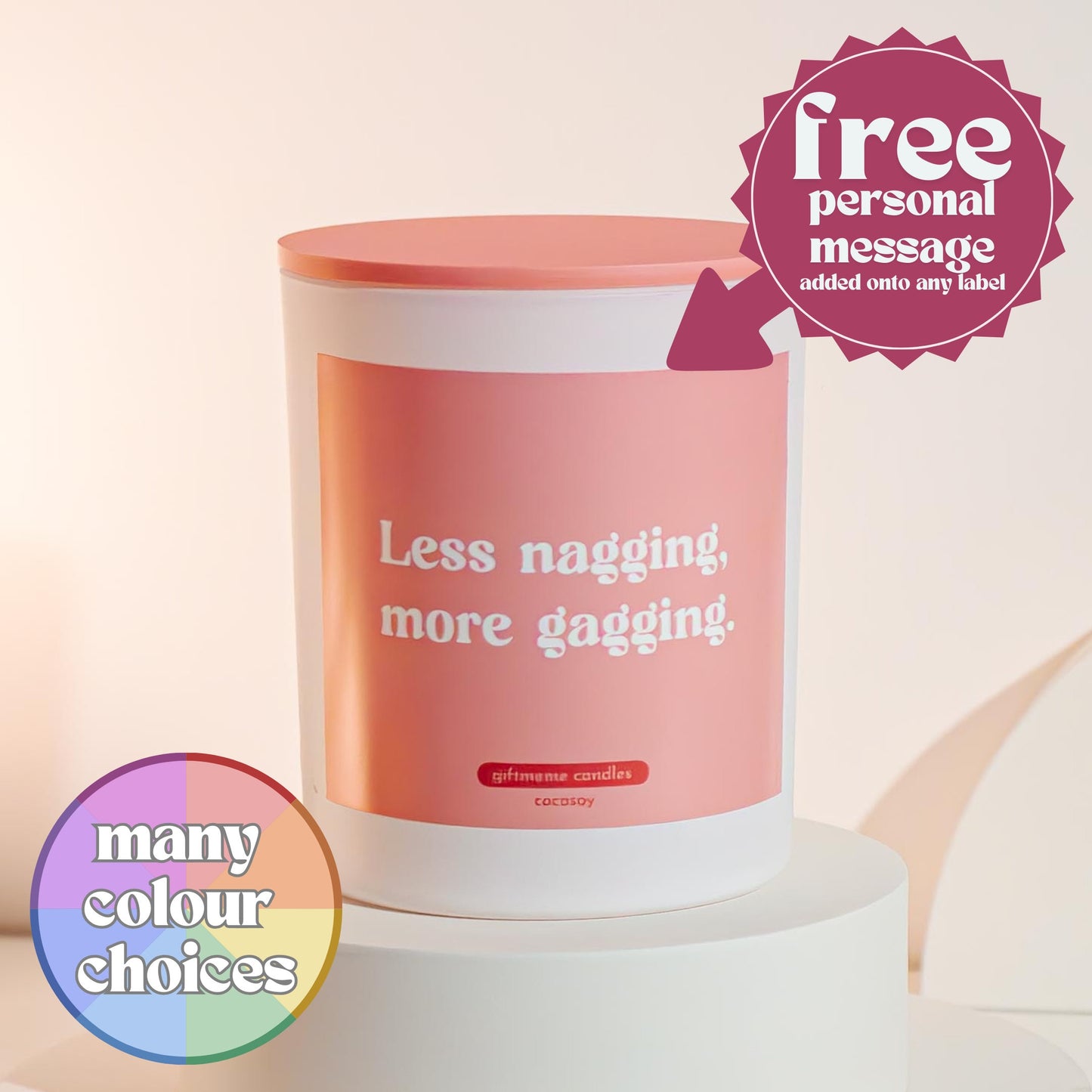 Less Nagging More...Scented Candle