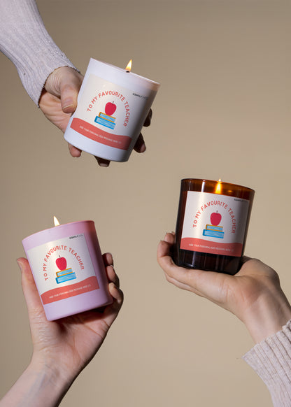 To My Favourite Teacher Scented Candle