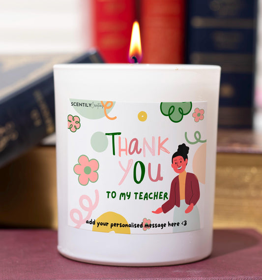 Thank You To My Teacher Scented Candle
