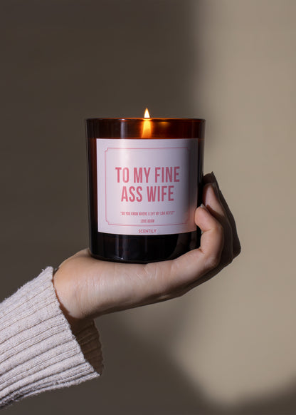 To My Fine Ass Wife Candle