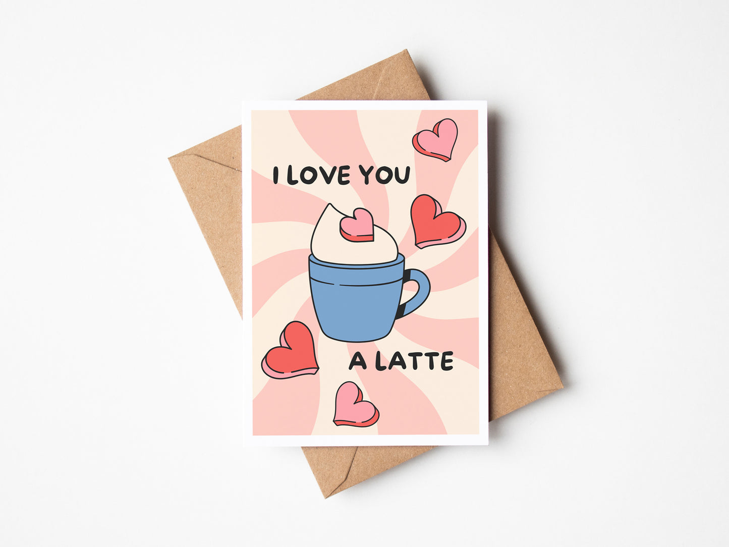 Handwritten I Love You A Latte Card