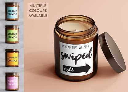 Glad We Both Swiped Scented Candle