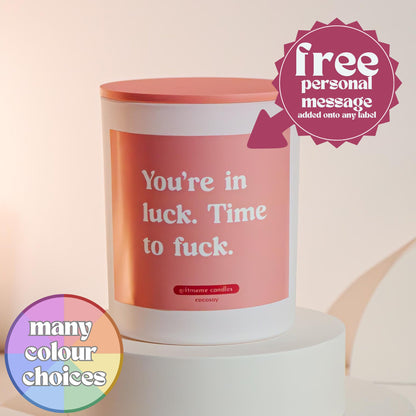 You're In Luck Scented Candle