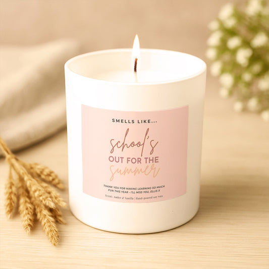 Schools Out Pink Label Teacher Candle